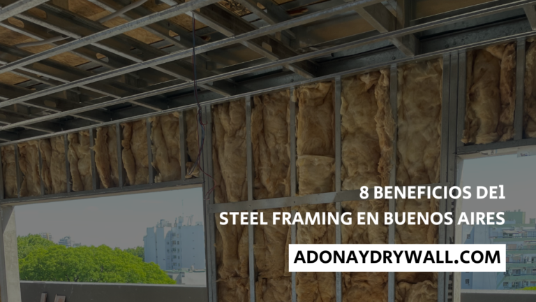 8 beneficios del Steel Framing en Buenos Aires